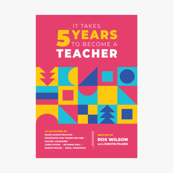 It Takes 5 Years to Become a Teacher