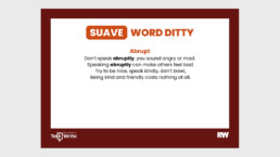 Suave word ditty - abrupt